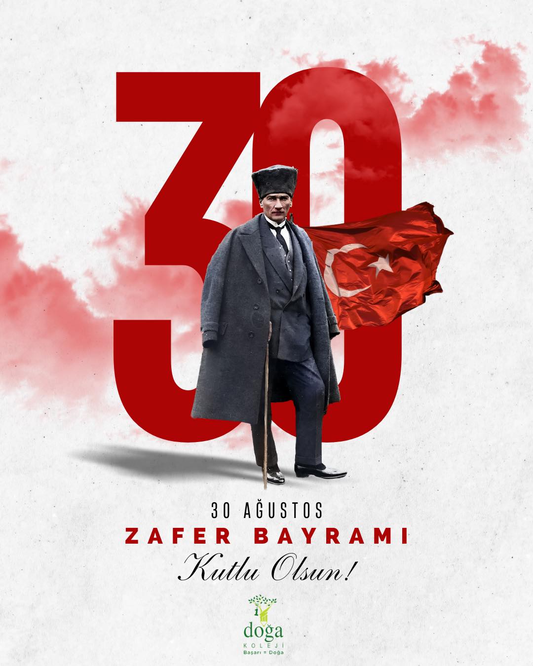 Victory belongs to those who can say, ‘Victory is mine.’” – Mustafa Kemal Atatürk